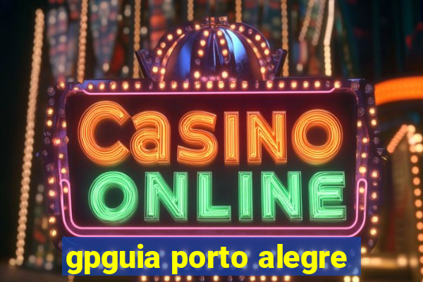 gpguia porto alegre
